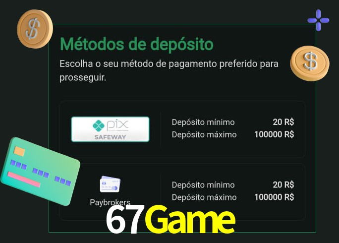O cassino 67Game oferece uma grande variedade de métodos de pagamento